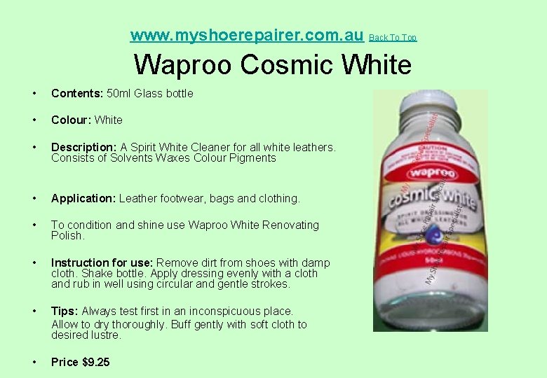  Waproo Cosmic White www. myshoerepairer. com. au Back To Top • Contents: 50