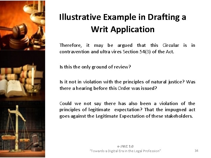 Illustrative Example in Drafting a Writ Application Therefore, it may be argued that this Illustrative Example in Drafting a Writ Application Therefore, it may be argued that this