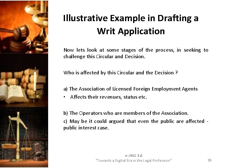 Illustrative Example in Drafting a Writ Application Now lets look at some stages of Illustrative Example in Drafting a Writ Application Now lets look at some stages of