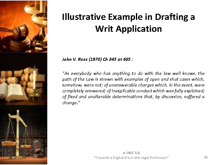 Illustrative Example in Drafting a Writ Application John V. Rees (1970) Ch 345 at Illustrative Example in Drafting a Writ Application John V. Rees (1970) Ch 345 at