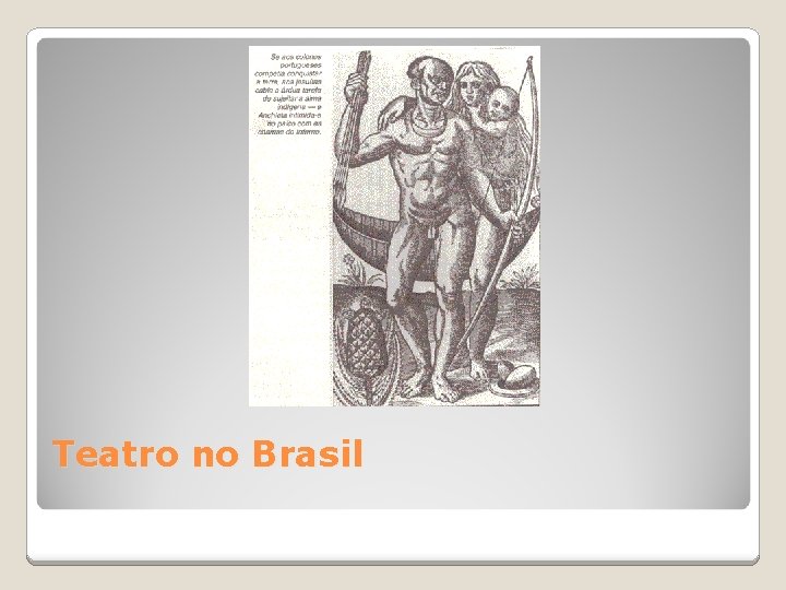 Teatro no Brasil 