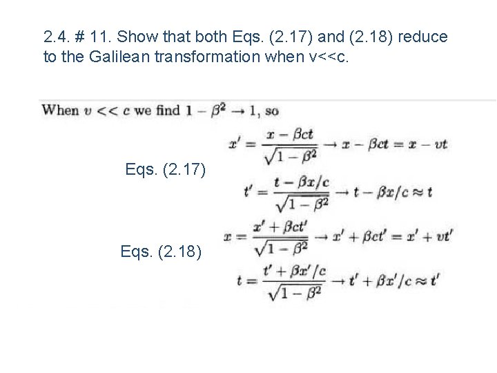 2. 4. # 11. Show that both Eqs. (2. 17) and (2. 18) reduce