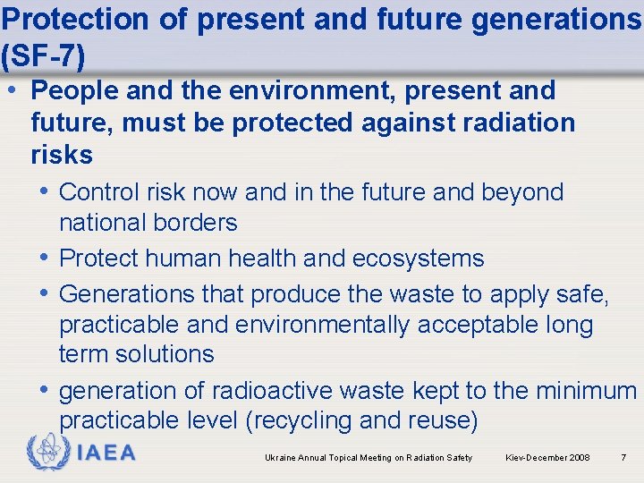 Protection of present and future generations (SF-7) • People and the environment, present and