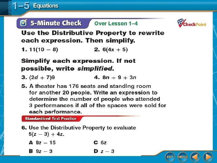 Over Lesson 1– 4 Over Lesson 1– 4