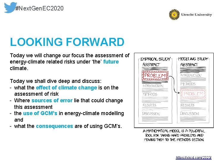 #Next. Gen. EC 2020 LOOKING FORWARD Today we will change our focus the assessment