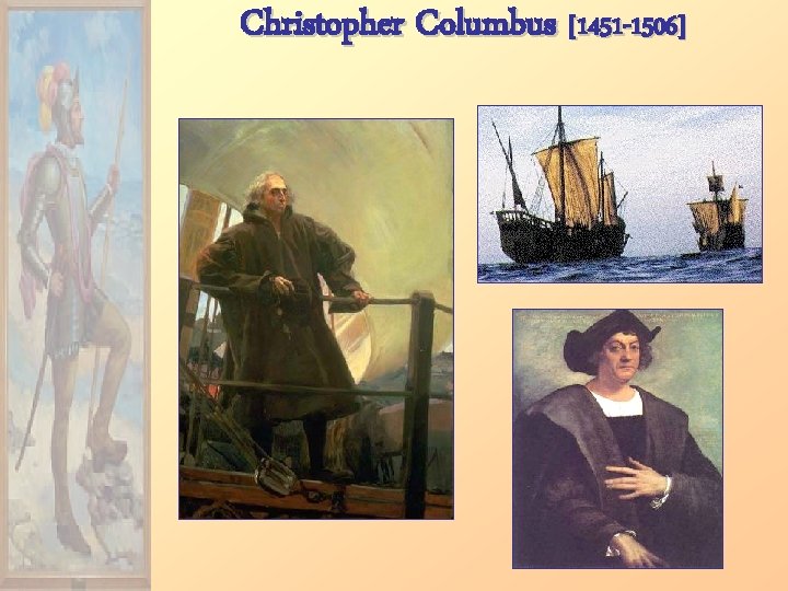 Christopher Columbus [1451 -1506] 