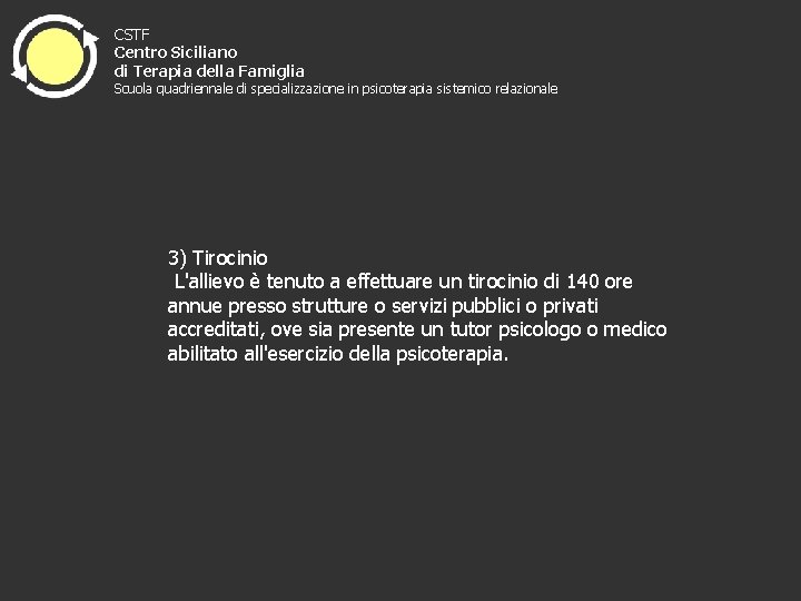 CSTF Centro Siciliano di Terapia della Famiglia Scuola quadriennale di specializzazione in psicoterapia sistemico