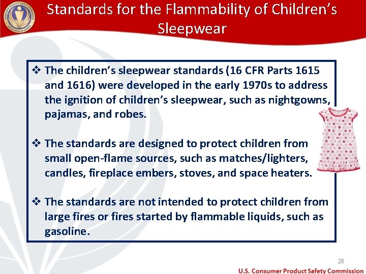 Standards for the Flammability of Children’s Sleepwear v The children’s sleepwear standards (16 CFR