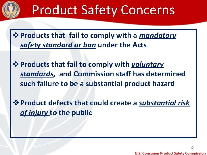 Product Safety Concerns v Products that fail to comply with a mandatory safety standard