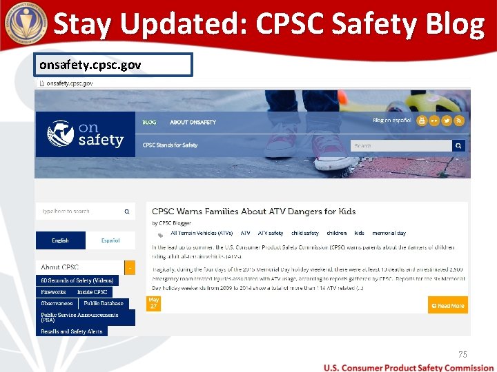 Stay Updated: CPSC Safety Blog onsafety. cpsc. gov 75 