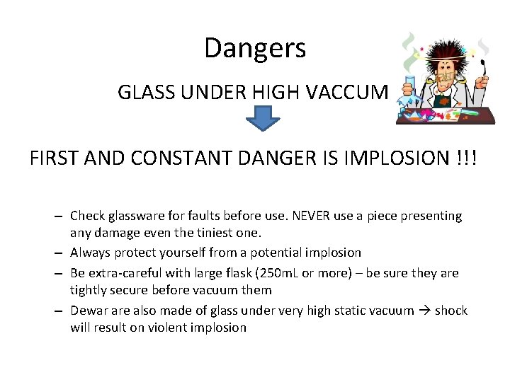 Dangers GLASS UNDER HIGH VACCUM FIRST AND CONSTANT DANGER IS IMPLOSION !!! – Check Dangers GLASS UNDER HIGH VACCUM FIRST AND CONSTANT DANGER IS IMPLOSION !!! – Check