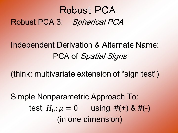 Robust PCA • 