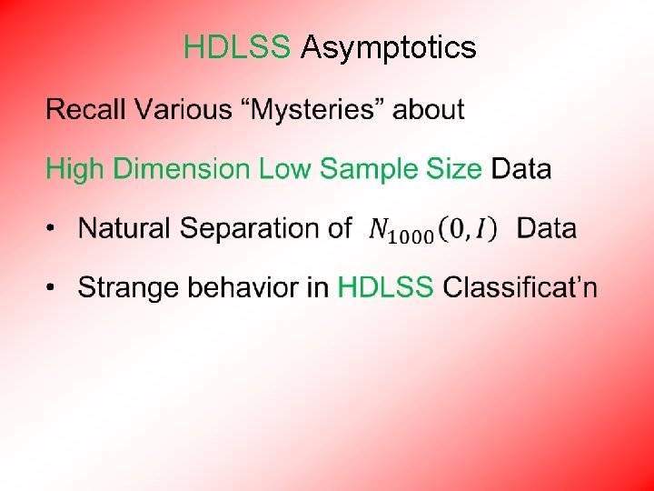 HDLSS Asymptotics • 