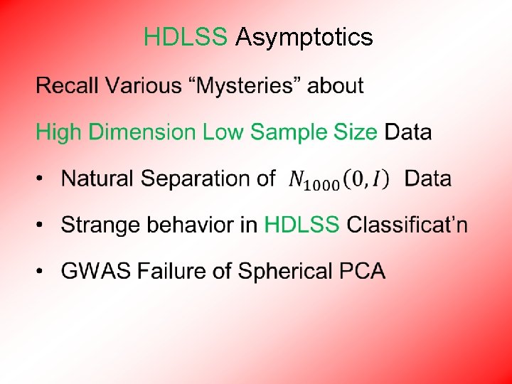 HDLSS Asymptotics • 