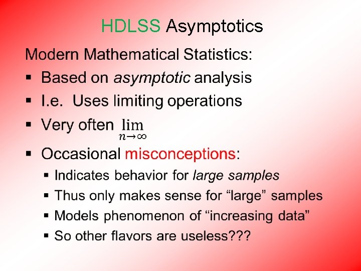 HDLSS Asymptotics • 