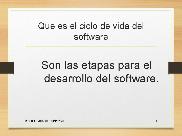 Que es el ciclo de vida del software Son las etapas para el desarrollo