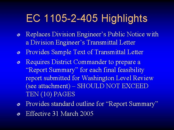 EC 1105 -2 -405 Highlights Replaces Division Engineer’s Public Notice with a Division Engineer’s