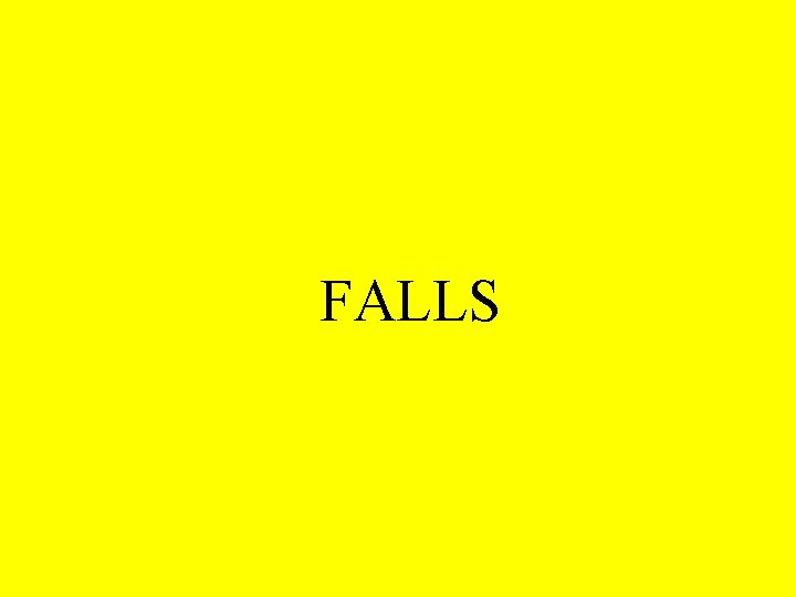 FALLS 