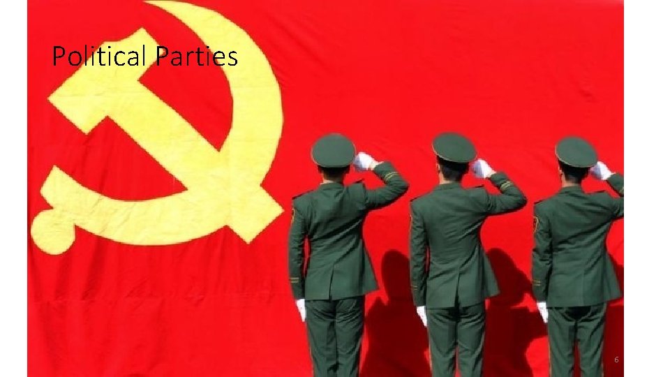 Political Parties 6 