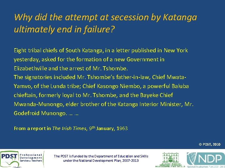 Why did the attempt at secession by Katanga ultimately end in failure? Eight tribal