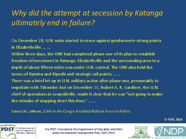Why did the attempt at secession by Katanga ultimately end in failure? On December