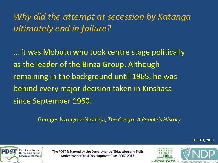 Why did the attempt at secession by Katanga ultimately end in failure? … it