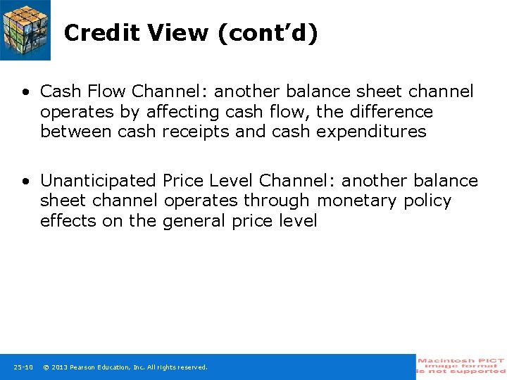 Credit View (cont’d) • Cash Flow Channel: another balance sheet channel operates by affecting