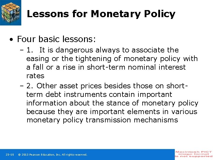 Lessons for Monetary Policy • Four basic lessons: – 1. It is dangerous always Lessons for Monetary Policy • Four basic lessons: – 1. It is dangerous always