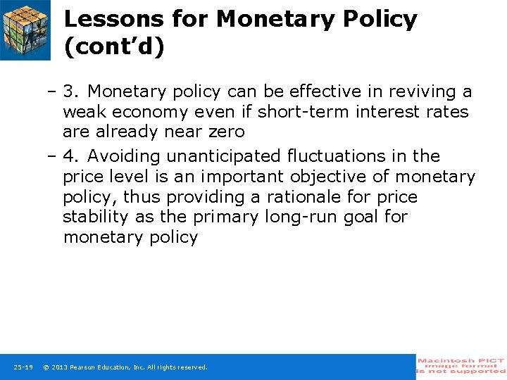 Lessons for Monetary Policy (cont’d) – 3.  Monetary policy can be effective in reviving