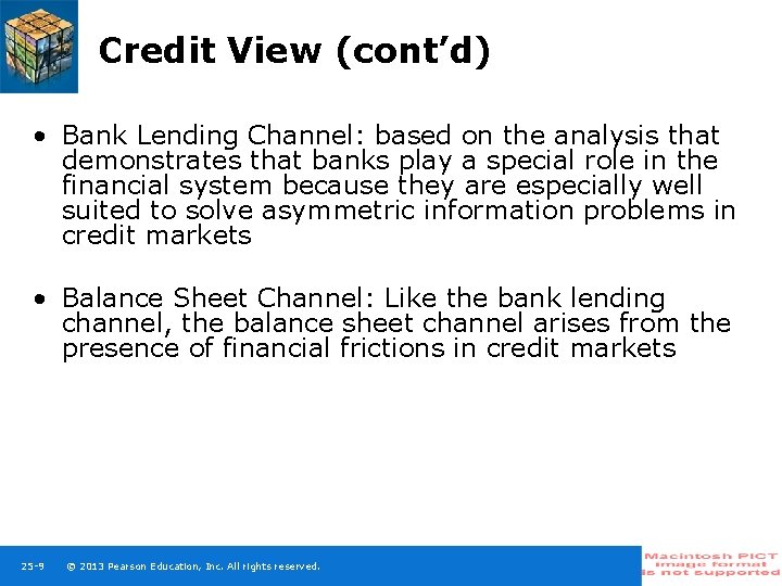 Credit View (cont’d) • Bank Lending Channel: based on the analysis that demonstrates that Credit View (cont’d) • Bank Lending Channel: based on the analysis that demonstrates that