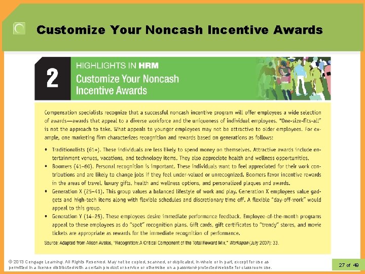 Customize Your Noncash Incentive Awards © 2012 Learning. All Rights Reserved. May not be Customize Your Noncash Incentive Awards © 2012 Learning. All Rights Reserved. May not be