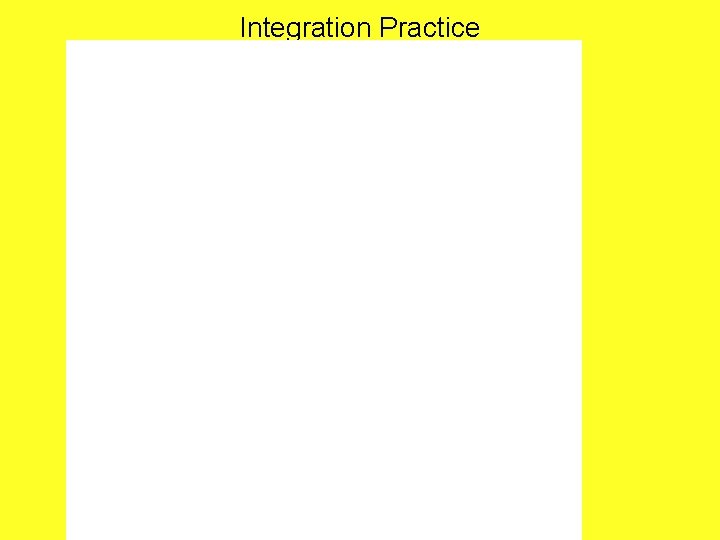 Integration Practice 