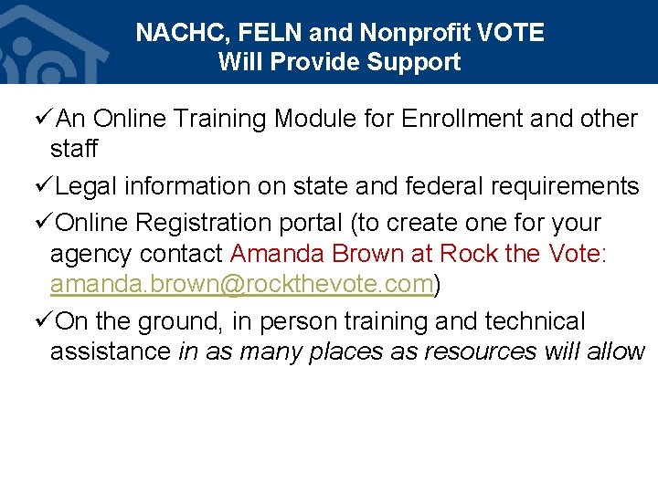 NACHC, FELN and Nonprofit VOTE Will Provide Support üAn Online Training Module for Enrollment