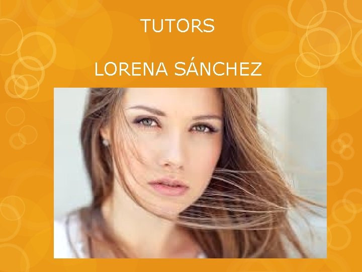 TUTORS LORENA SÁNCHEZ 