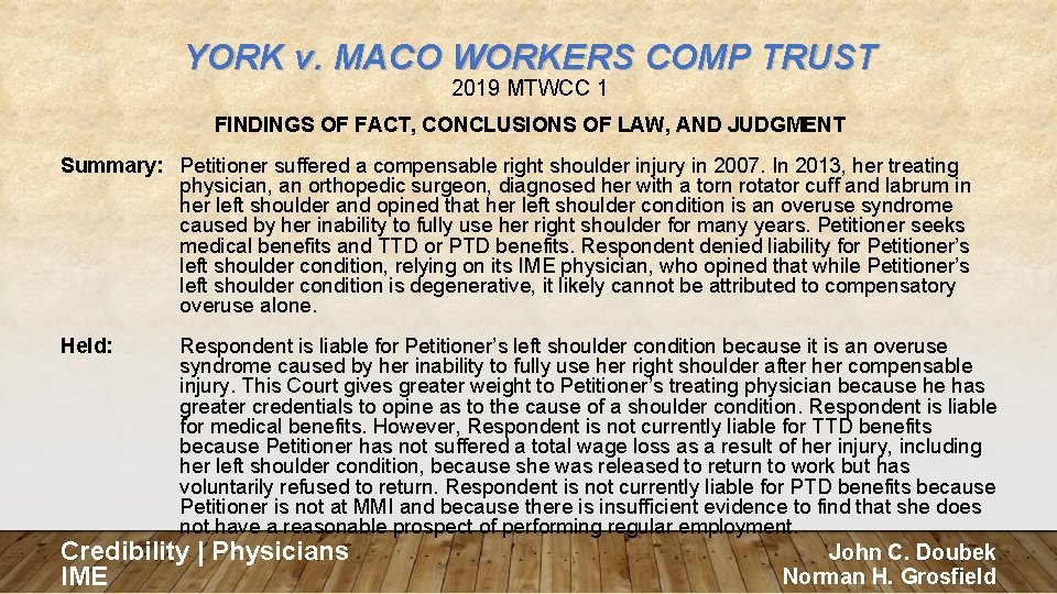 YORK v. MACO WORKERS COMP TRUST 2019 MTWCC 1 FINDINGS OF FACT, CONCLUSIONS OF