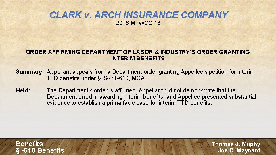 CLARK v. ARCH INSURANCE COMPANY 2018 MTWCC 18 ORDER AFFIRMING DEPARTMENT OF LABOR &