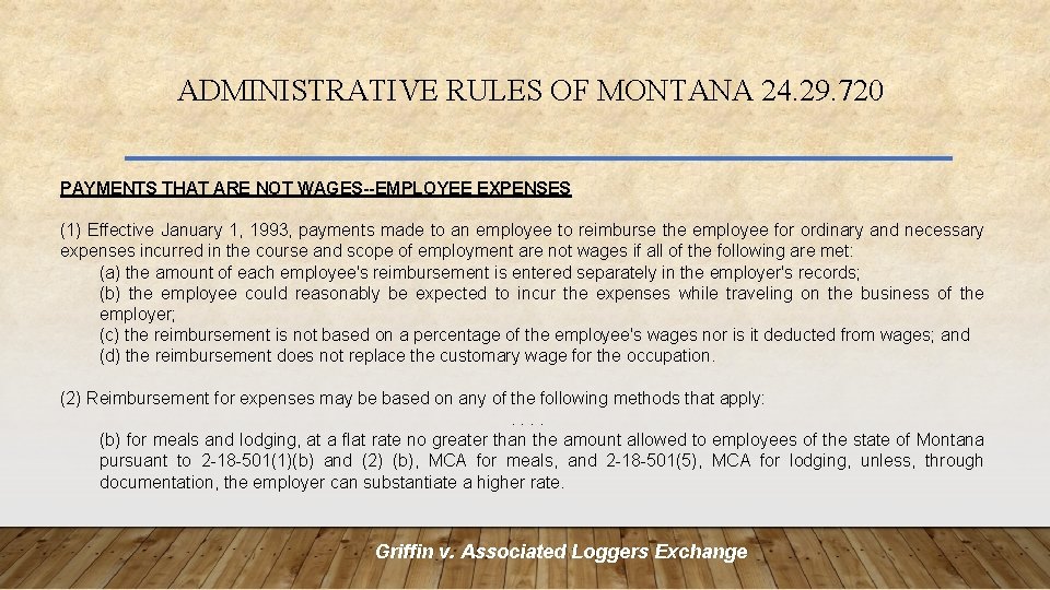 ADMINISTRATIVE RULES OF MONTANA 24. 29. 720 PAYMENTS THAT ARE NOT WAGES--EMPLOYEE EXPENSES (1)