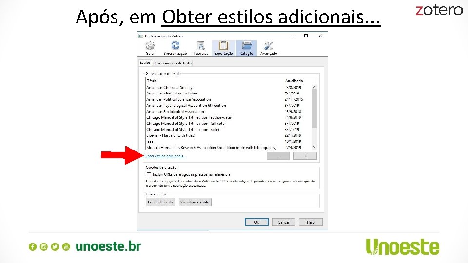 Após, em Obter estilos adicionais. . . 