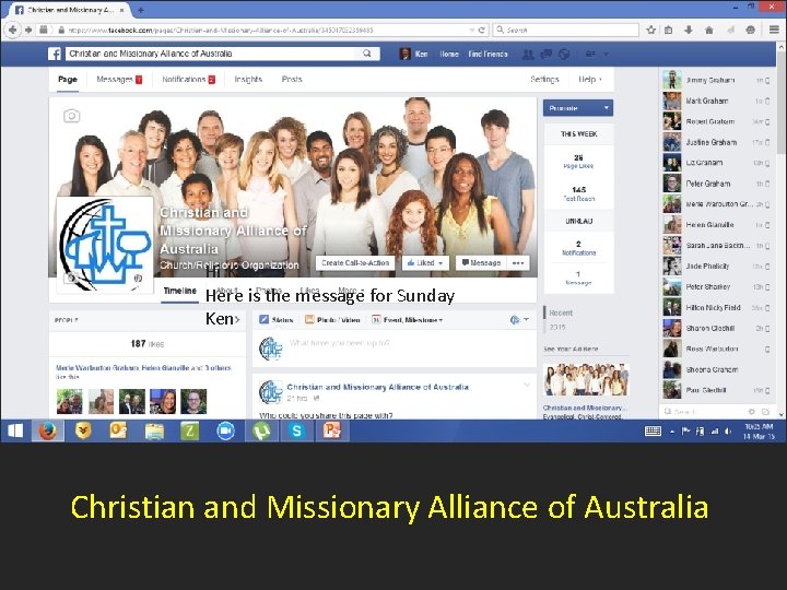 Hi Kon Here is the message for Sunday Ken Christian and Missionary Alliance of