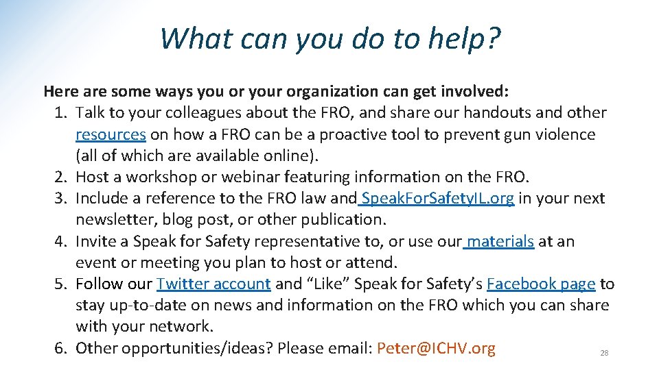 What can you do to help? Here are some ways you or your organization