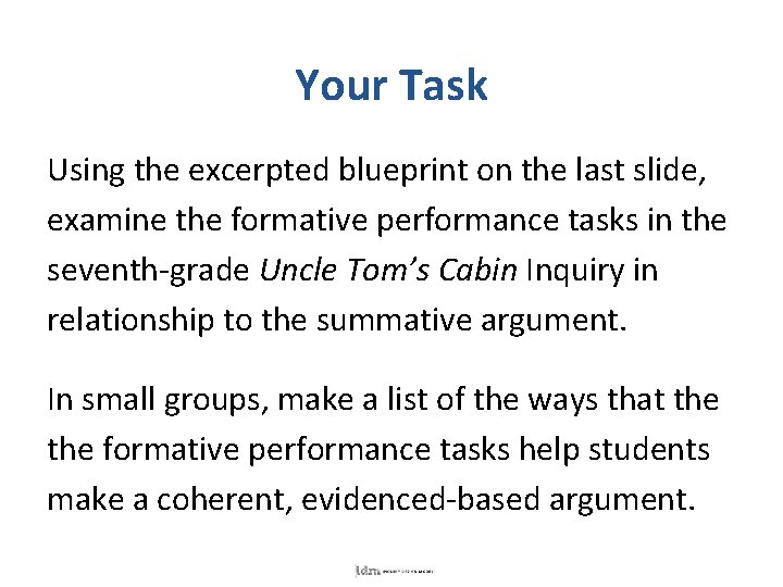 Your Task Using the excerpted blueprint on the last slide, examine the formative performance