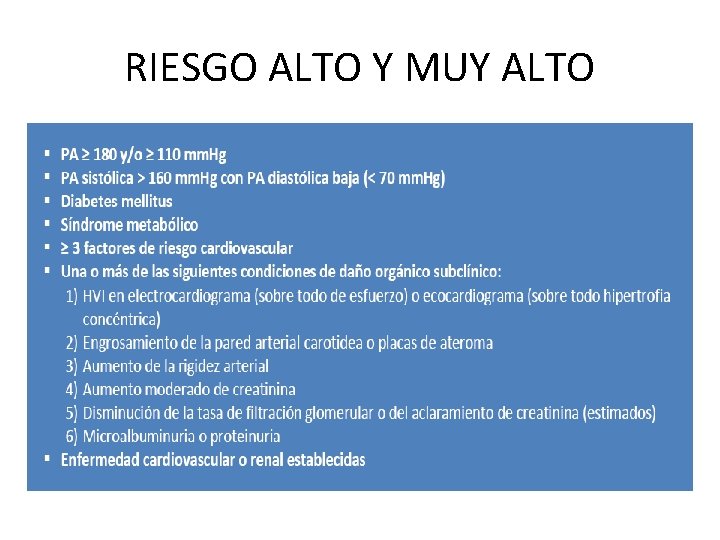 RIESGO ALTO Y MUY ALTO 