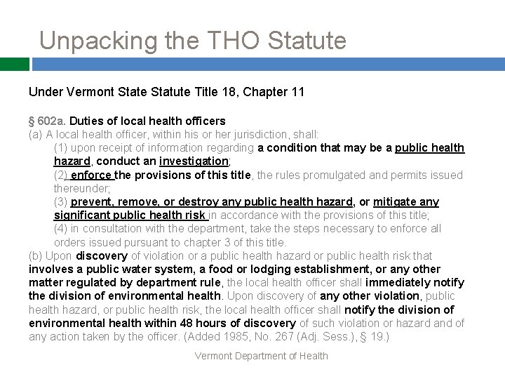 Unpacking the THO Statute Under Vermont State Statute Title 18, Chapter 11 § 602
