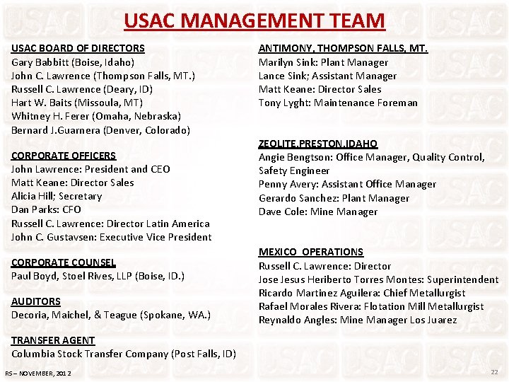 USAC MANAGEMENT TEAM USAC BOARD OF DIRECTORS Gary Babbitt (Boise, Idaho) John C. Lawrence