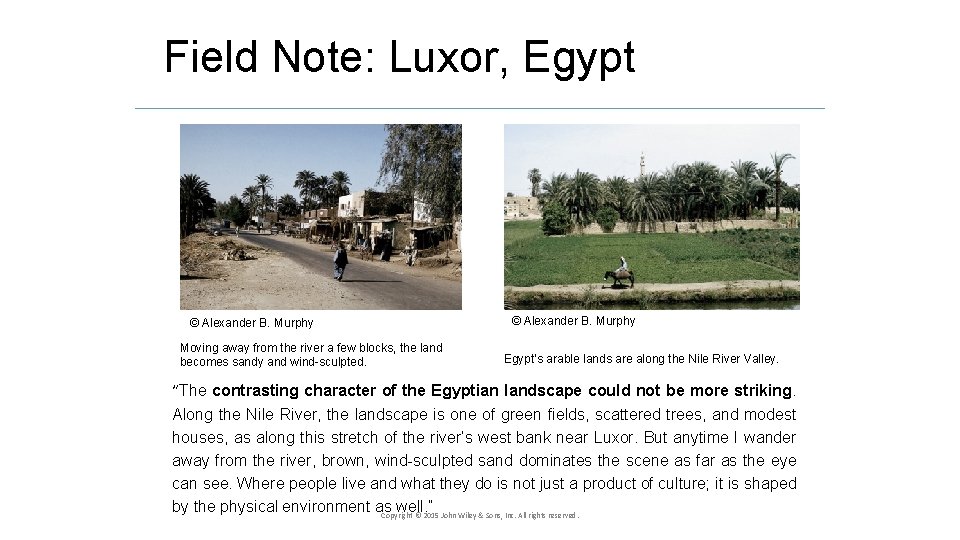 Field Note: Luxor, Egypt © Alexander B. Murphy Moving away from the river a