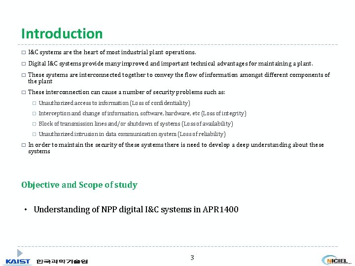 Introduction � I&C systems are the heart of most industrial plant operations. � Digital Introduction � I&C systems are the heart of most industrial plant operations. � Digital