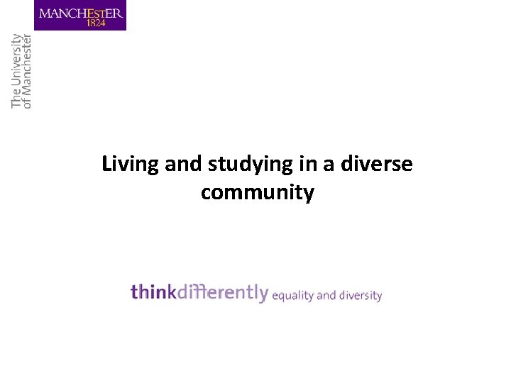 Living and studying in a diverse community 