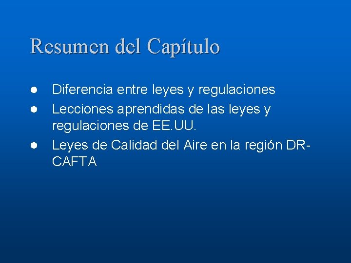 Captulo 2 Desarrollo de Leyes y Regulaciones Repaso
