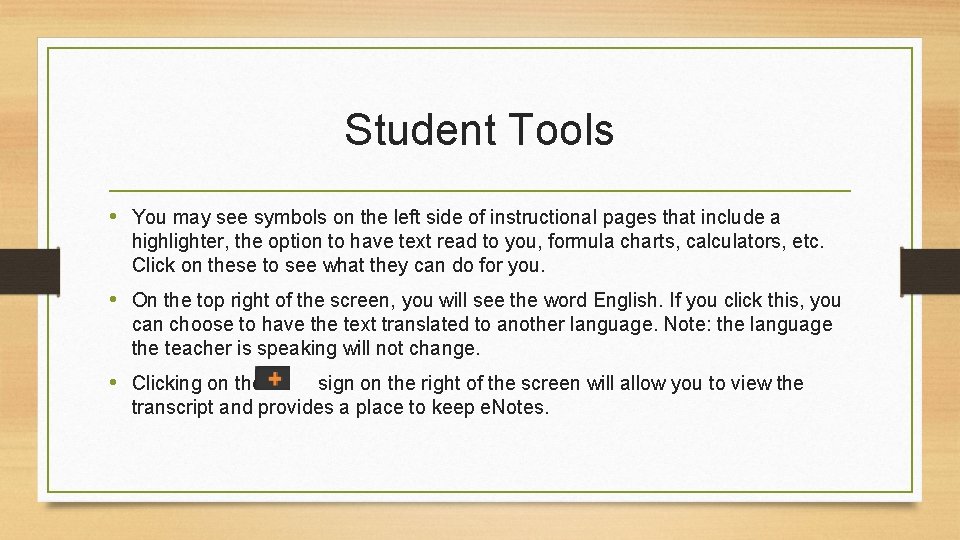 Student Tools • You may see symbols on the left side of instructional pages Student Tools • You may see symbols on the left side of instructional pages