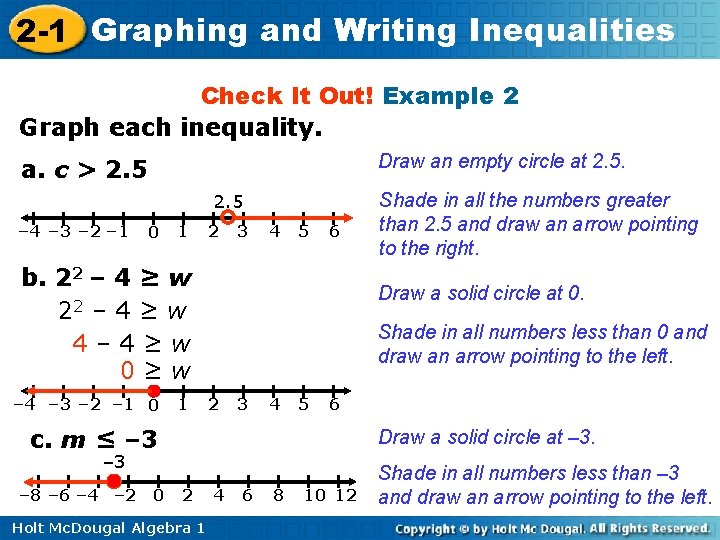 2 -1 Graphing and Writing Inequalities Check It Out! Example 2 Graph each inequality.